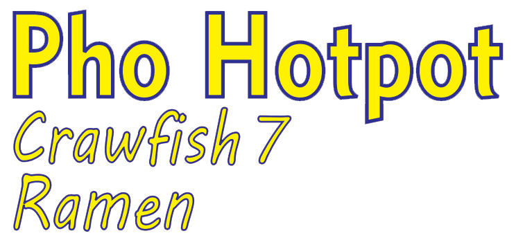 Pho Hotpot and Crawfish 7 | Vietnamese Restaurant Haltom City, TX 76117