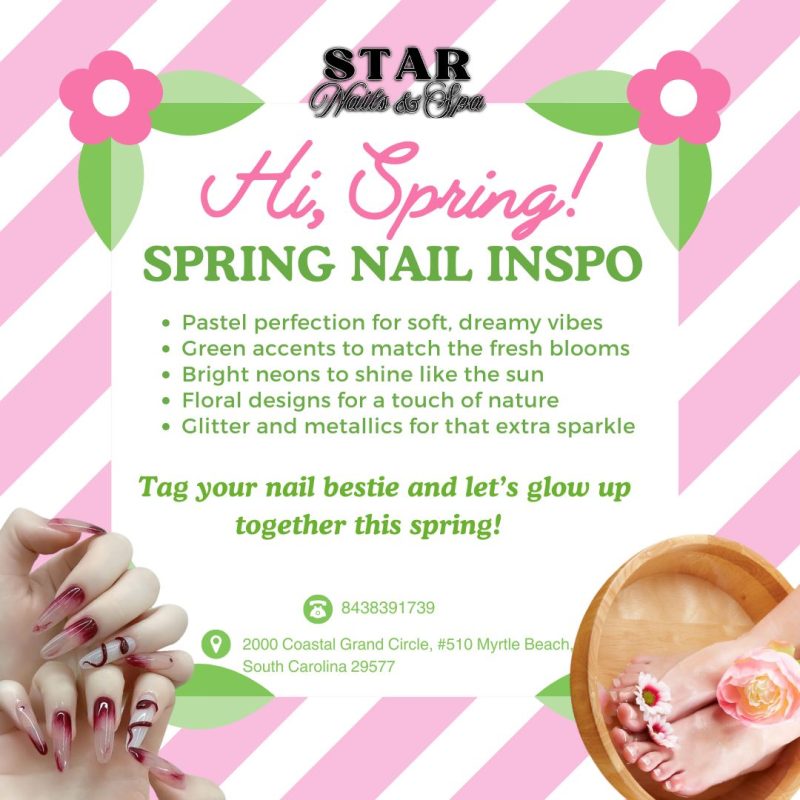 Hello, Spring with nail art ideas at Star Nails & Spa - Nail salon in Myrtle Beach, SC 29577 (Coastal Grand Mall)