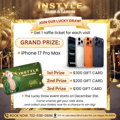 Join Our Lucky Draw at Instyle Nails & Lashes in Las Vegas, NV 89128 | December 31st, 2025