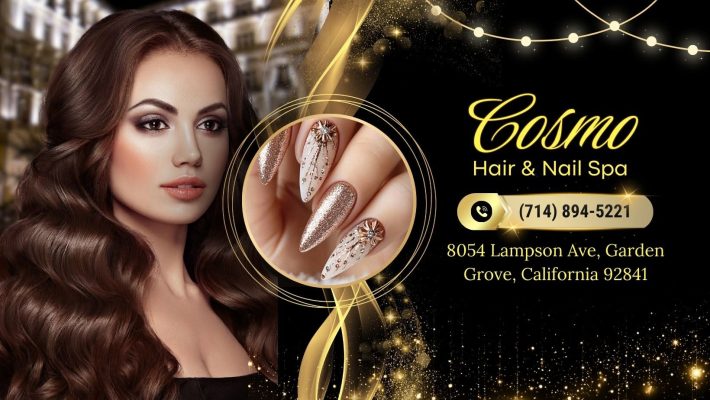 Cosmo Hair Salon & Nail Spa Garden Grove, CA 92841 | All-In-One Beauty Salon