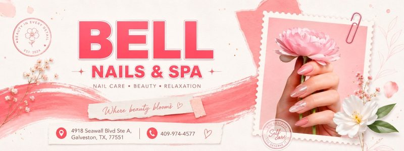 Bell Nails & Spa in Galveston, TX 77551 | Trusted Salon on Seawall Blvd